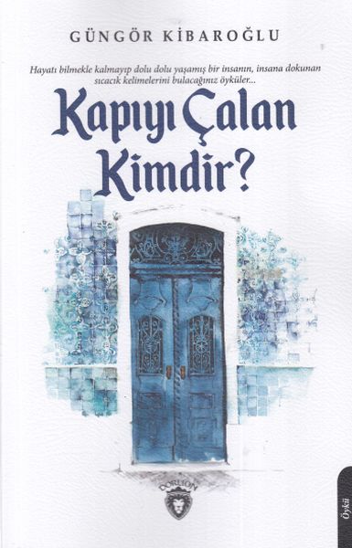 Kapıyı Çalan Kimdir