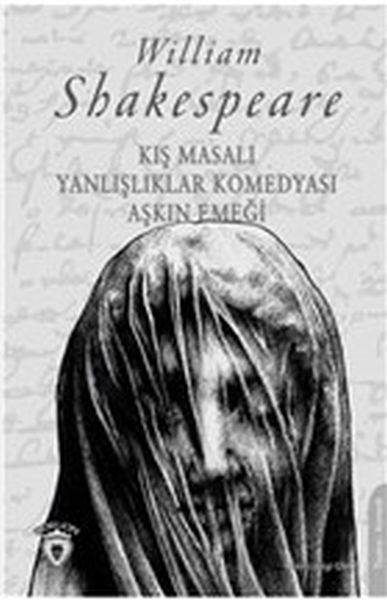 Kış Masalı  Yanlışlıklar Komedyası Aşkın Emeği