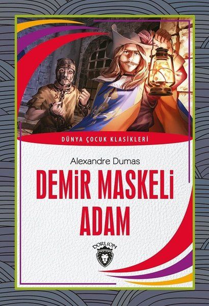 Demir Maskeli Adam Dünya Çocuk Klasikleri 712 Yaş