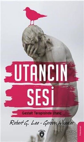 Utancın Sesi  Gestalt Terapisinde Utanç