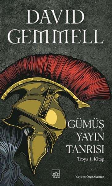 Gümüş Yayın Tanrısı – Troya 1 Kitap