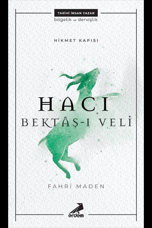 Hikmet Kapısı  Hacı Bektaşı Veli