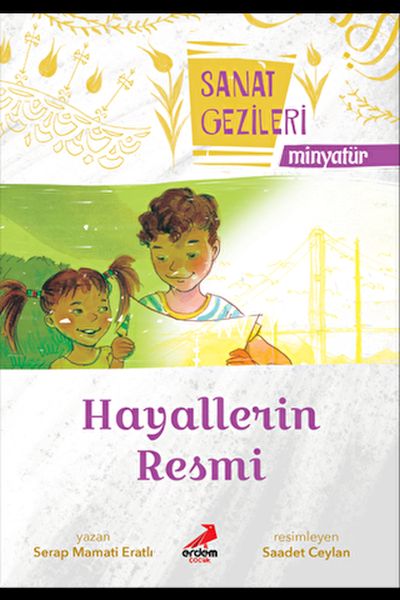 Hayallerin Resmi  Minyatür  Sanat Gezileri