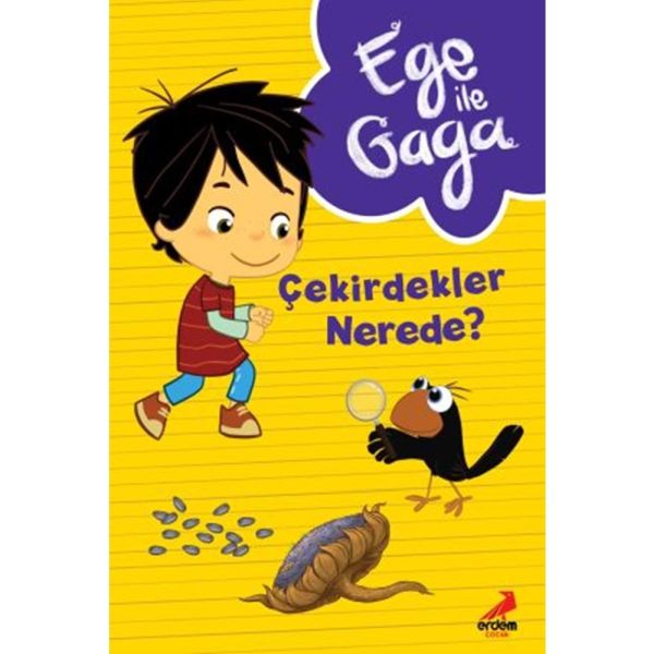 Ege ile Gaga  Çekirdekler Nerede 