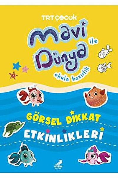 Mavi Dünya ile Okula Hazırlık  Görsel Dikkat Etkinlikleri