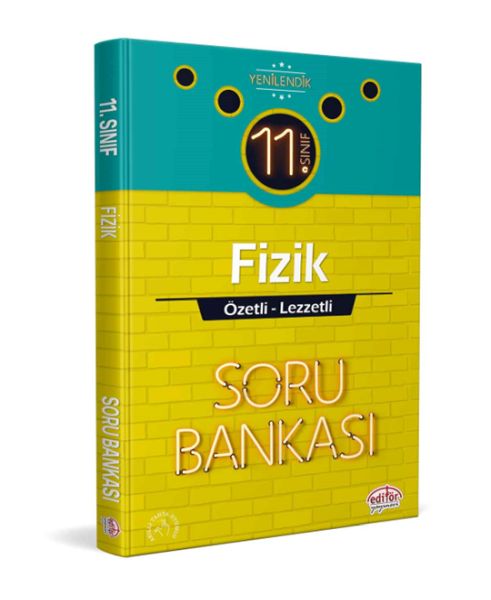 Editör 11 Sınıf Fizik Özetli Lezzetli Soru Bankası YENİ