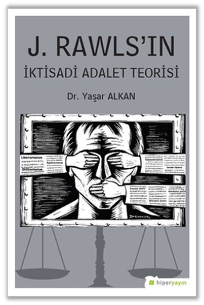 J Rawls’ın İktisadi Adalet Teorisi
