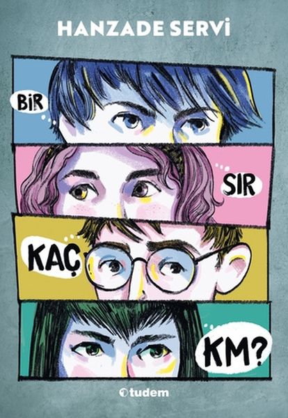 Bir Sır Kaç Kilometre