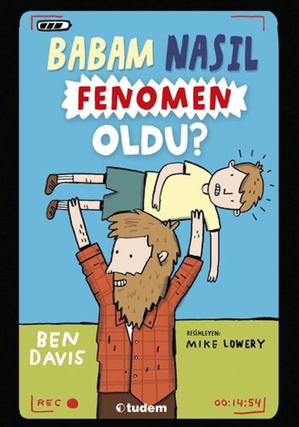 Babam Nasıl Fenomen Oldu