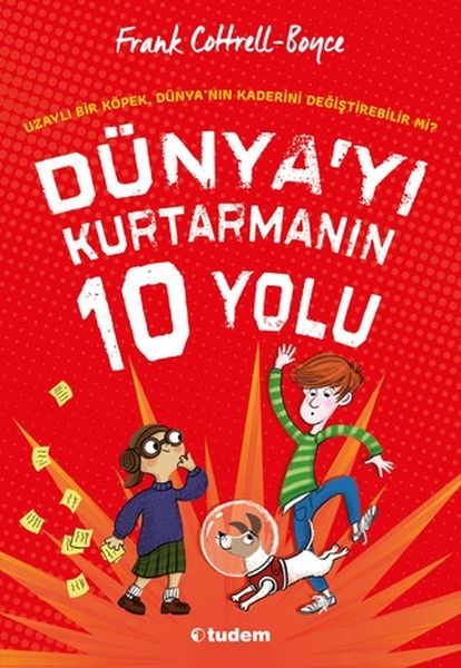 Dünyayı Kurtarmanın 10 Yolu