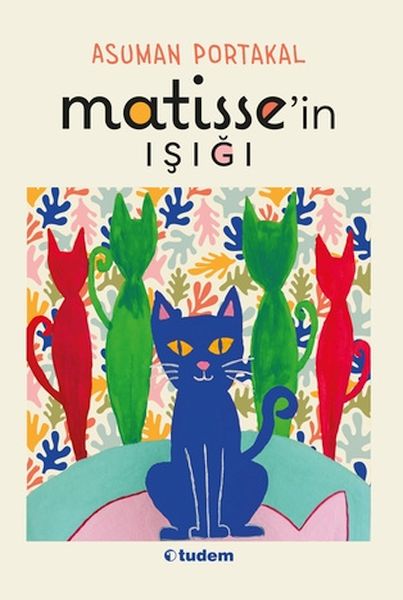 Matissein Işığı