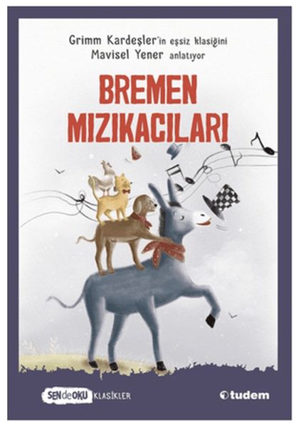 Sen De Oku Klasikler  Bremen Mızıkacıları