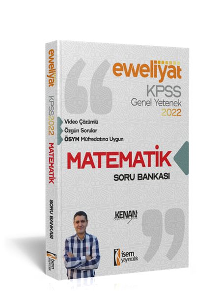 İsem Yayıncılık 2022 KPSS Evveliyat Lisans Genel Yetenek Matematik Video Çözümlü Soru Bankası