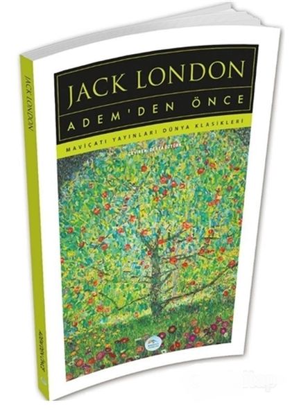 Adem’den Önce  Jack London