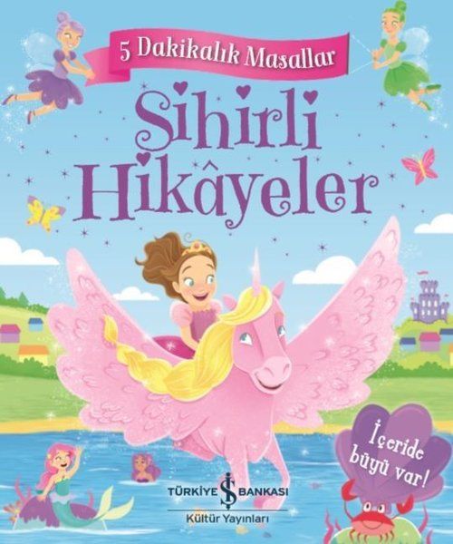 Sihirli Hikayeler  5 Dakikalık Masallar