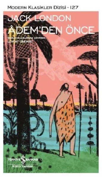 Ademden Önce  Modern Klasikler Dizisi