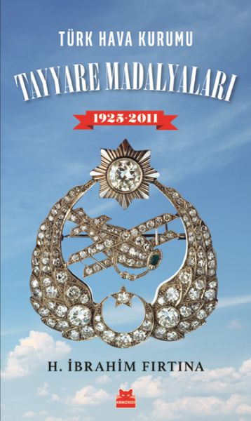 Türk Hava Kurumu Tayyare Madalyaları 1925  2011
