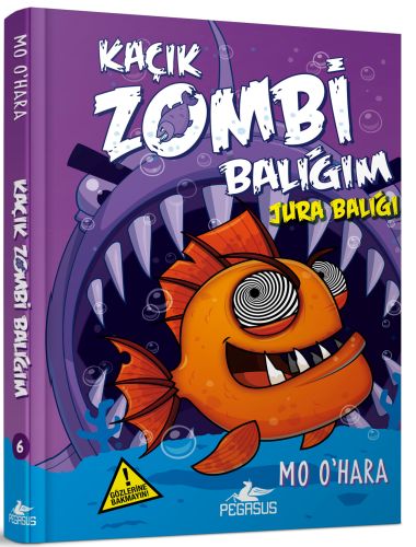 Kaçık Zombi Balığım 6  Jura Balığı Ciltli