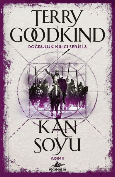 Doğruluk Kılıcı Serisi 3  Kan Soyu Kısım 2