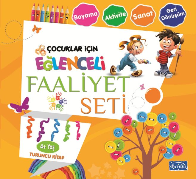 Eğlenceli Faaliyet Seti  Turuncu Kitap  4+ Yaş