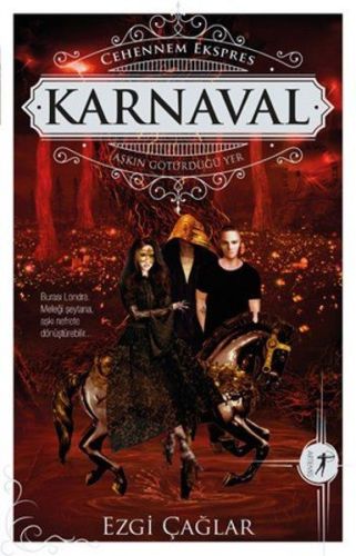 Cehennem Ekspres  Karnaval