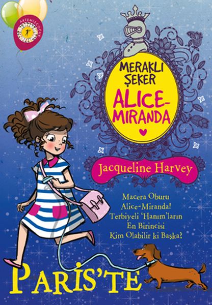 Meraklı Şeker Alice Miranda  Pariste