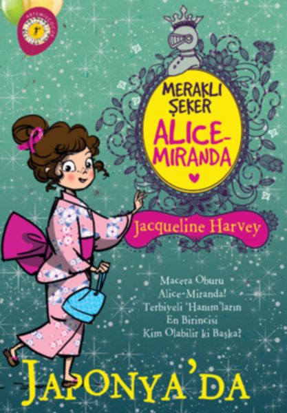 Meraklı Şeker Alice Miranda  Japonya’da