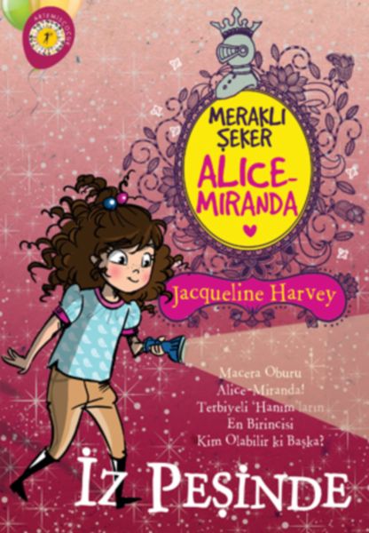 Meraklı Şeker Alice Miranda  İz Peşinde