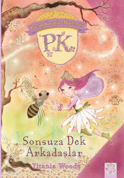 Sonsuza Dek Arkadaşlar  Parlak Kanatlar Akademisi
