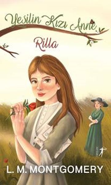 Yeşilin Kızı Anne 8  Rilla Ciltli