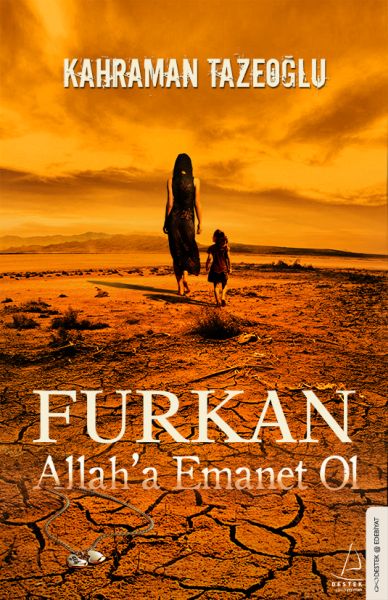 Furkan Allaha Emanet Ol