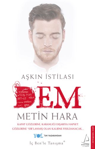 Aşkın İstilası  Dem