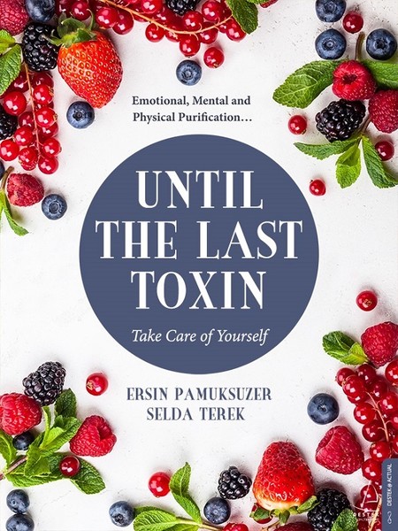 Until The Last Toxin  Take Care Of Yourself