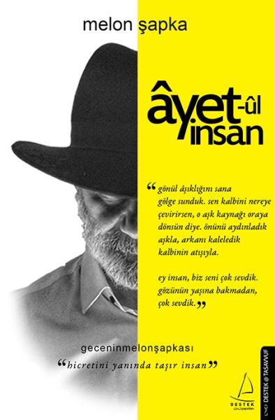 Ayetul İnsan  Hicretini Yanında Taşır İnsan