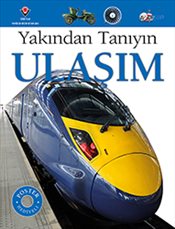 Yakından Tanıyın  Ulaşım