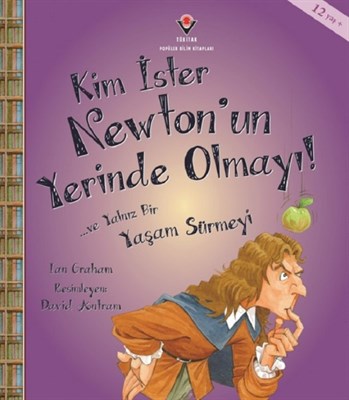 Kim İster Newton’un Yerinde Olmayı