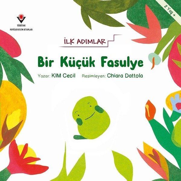 Bir Küçük Fasulye  İlk Adımlar