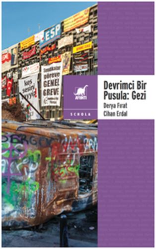 Devrimci Bir Pusula  Gezi