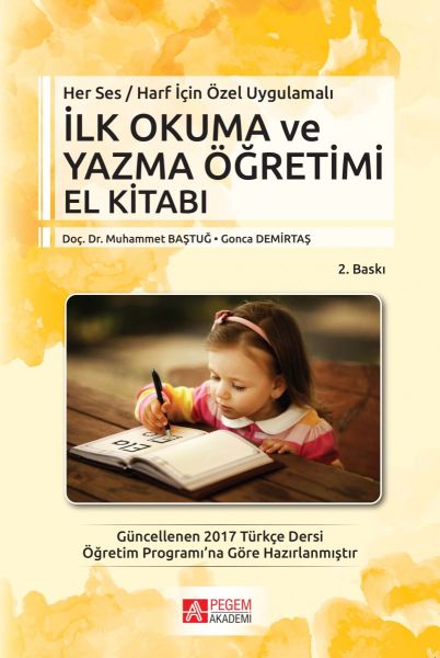 Her Ses  Harf için Özel Uygulamalı  İlkokuma ve Yazma Öğretimi El kitabı