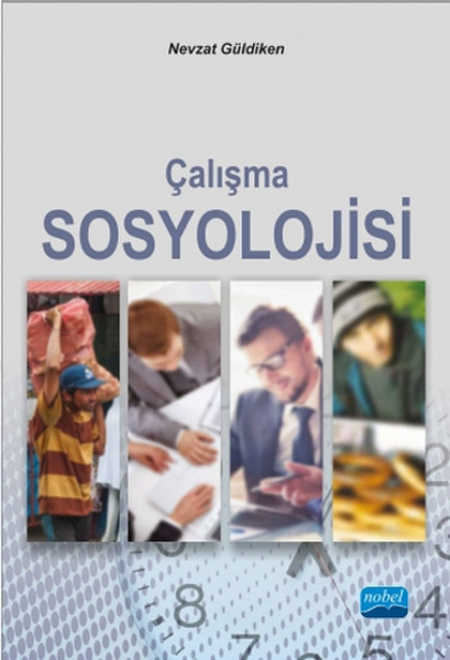 Çalışma Sosyolojisi  Nevzat Güldiken
