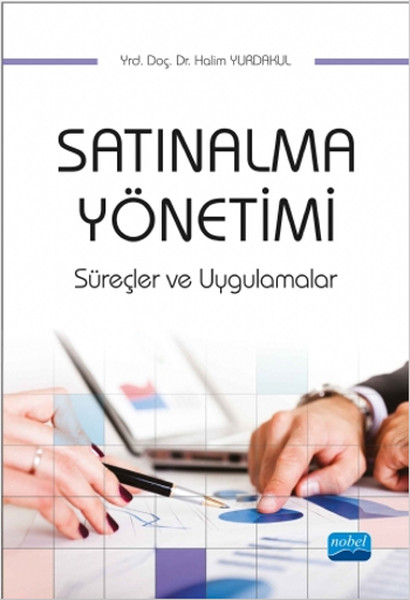 Satınalma Yönetimi Süreçler ve Uygulamalar