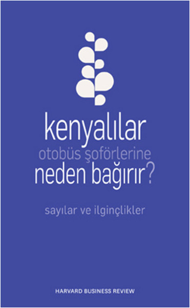 Kenyalılar Otobüs Şoförlerine Neden Bağırır
