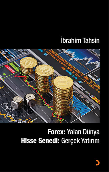 Forex Yalan Dünya  Hisse Senedi Gerçek Yatırım