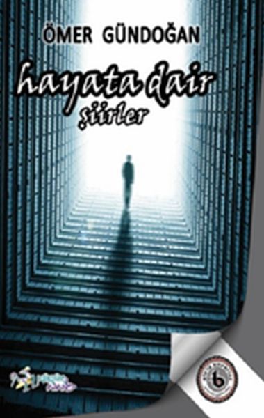 Hayata Dair  Şiirler