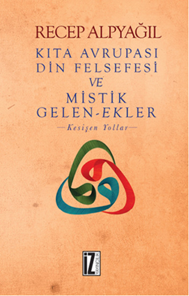 Kıta Avrupası Din Felsefesi ve Mistik Gelen  Ekler