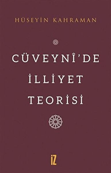 Cüveynî’De İlliyet Teorisi