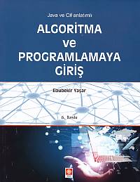 Java ve C# Anlatımlı Algoritma ve Programlamaya Giriş