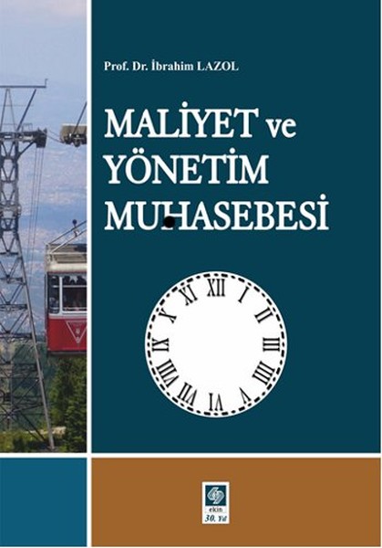 Maliyet ve Yönetim Muhasebesi ProfDrİbrahim Lazol