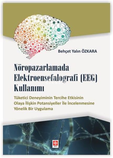 Nöropazarlamada Elektroensefalografi EEG Kullan