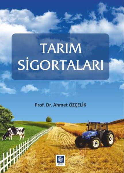 Tarım Sigortaları  Ahmet Özçelik